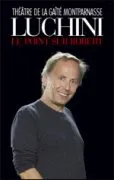 Fabrice Luchini : Le Point sur Robert — le meilleur spectacle litteraire