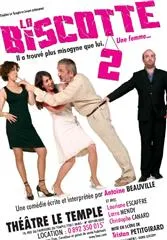 La Biscotte 2 au Theatre Le Temple : naufrage absolu du boulevard
